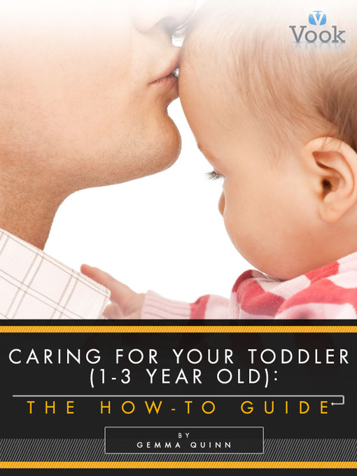 Title details for Caring for Your Toddler by Gemma Quinn - Available